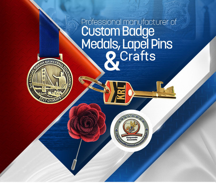 China's leading Manufacturer and Supplier of Medal, Challenge Coins, Hat badges, Lapel Pins, Keychains, Bottle Opener